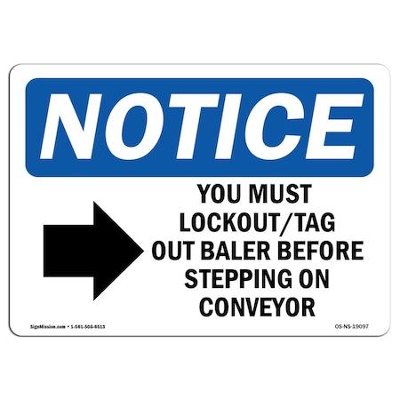 Signmission Safety Sign, OSHA Notice, 18" Height, You Must Lockout Tag Out Baler Sign With Symbol, Landscape OS-NS-D-1824-L-19097